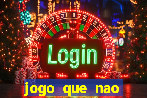 jogo que nao precisa de deposito